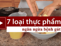 7 loại thực phẩm bị bệnh gút nên ăn để khỏi gút mạn tính